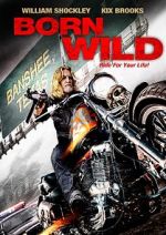 Watch Born Wild Putlocker
