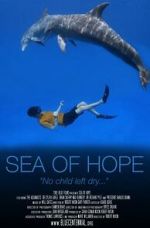 Watch Sea of Hope Putlocker
