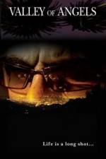 Watch Valley of Angels Putlocker