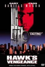 Watch Hawk's Vengeance Putlocker