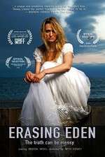 Watch Erasing Eden Putlocker