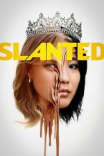 Watch Slanted Putlocker