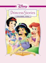 Watch Disney Princess Stories Volume Two: Tales of Friendship Putlocker