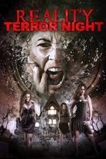 Watch Reality Terror Night Putlocker