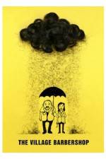 Watch The Village Barbershop Putlocker