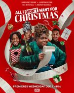 Watch All I Didn\'t Want for Christmas Putlocker