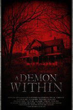 Watch A Demon Within Putlocker