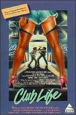 Watch Club Life Putlocker