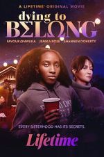 Watch Dying to Belong Putlocker