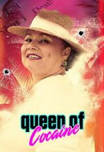 Watch Queen of Cocaine Putlocker