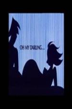 Watch Oh My Darling Putlocker