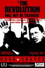 Watch Hugo Chavez - The Revolution Will Not Be Televised Putlocker