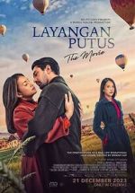 Watch Layangan Putus: The Movie Putlocker