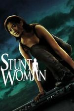 Watch The Stunt Woman Putlocker