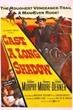 Watch Cast a Long Shadow Putlocker