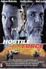 Watch Hostile Force Putlocker