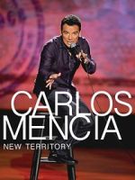 Watch Carlos Mencia: New Territory (TV Special 2011) Putlocker