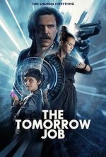 Watch The Tomorrow Job Putlocker