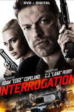 Watch Interrogation Putlocker