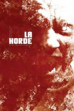 Watch La horde Putlocker