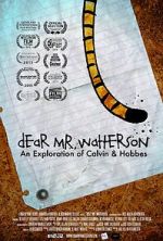 Watch Dear Mr. Watterson Putlocker