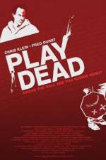 Watch Play Dead Putlocker
