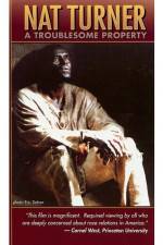 Watch Nat Turner: A Troublesome Property Putlocker