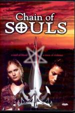 Watch Chain of Souls Putlocker