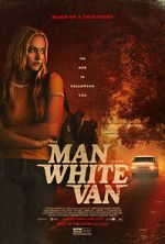 Watch The Man in the White Van Putlocker