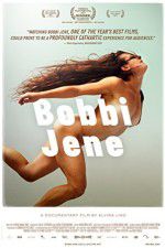 Watch Bobbi Jene Putlocker