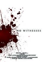 Watch No Witnesses Putlocker
