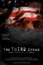 Watch The Third Jihad: Radical Islam’s Vision For America Putlocker