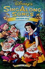 Watch Disney Sing-Along Songs: Heigh-Ho Putlocker