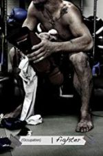 Watch Occupation: Fighter Putlocker