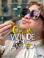 Watch Oscar Wilde About America Putlocker