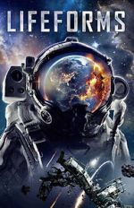 Watch Lifeforms Putlocker