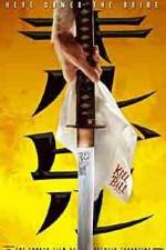 Watch Kill Bill: Vol. 1 Putlocker