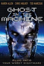 Watch Ghost in the Machine Putlocker