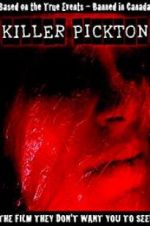 Watch Killer Pickton Putlocker