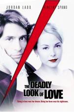 Watch The Deadly Look of Love Putlocker