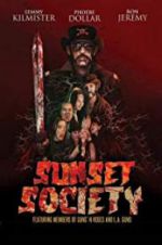 Watch Sunset Society Putlocker