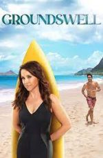 Watch Groundswell Putlocker