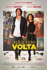 Watch Não Tem Volta Putlocker