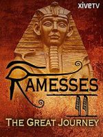 Watch Ramesses II: The Great Journey Putlocker