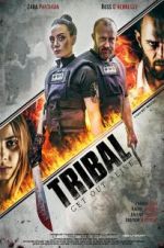 Watch Tribal Get Out Alive Putlocker