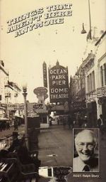 Watch Things That Aren\'t Here Anymore Putlocker