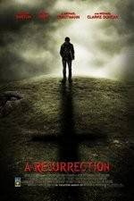 Watch A Resurrection Putlocker