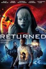Watch Returned Putlocker
