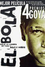 Watch El Bola Putlocker