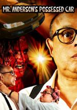Watch Mr. Anderson\'s Possessed Car Putlocker
